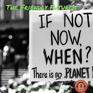 TheFriendlyFuture podcast featured image